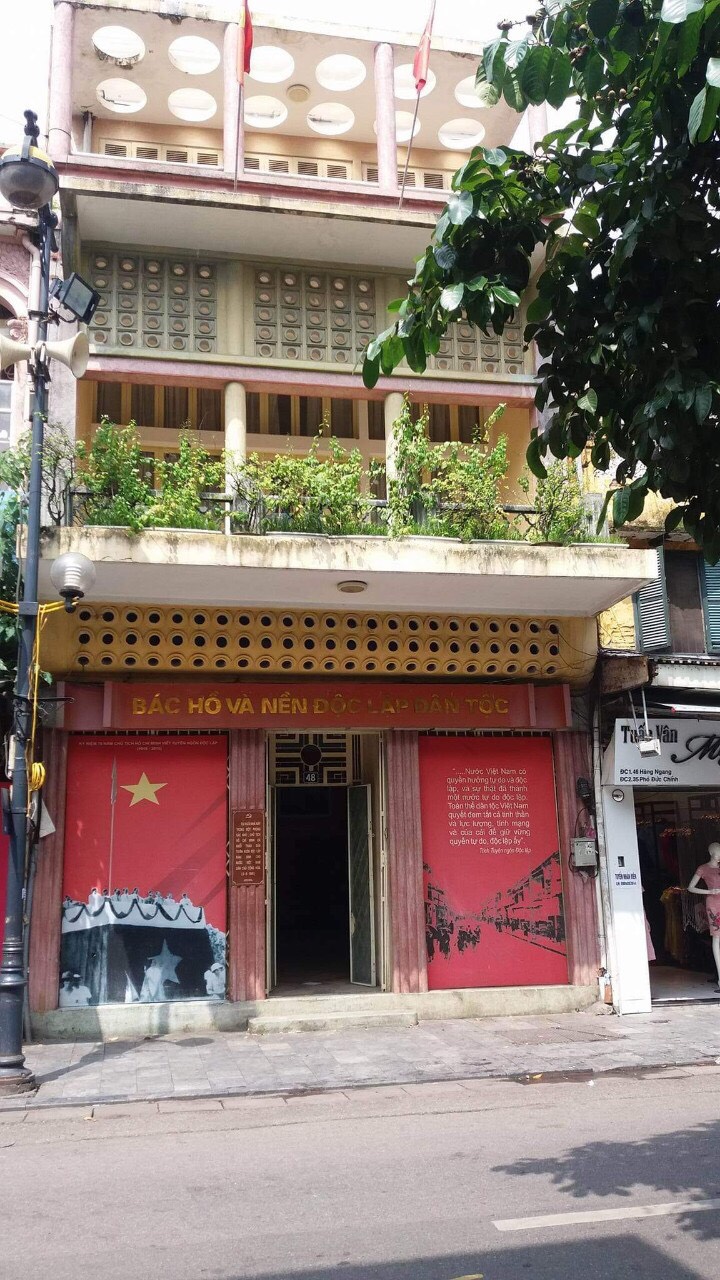 DI TÍCH 48 PHỐ HÀNG NGANG – NƠI CHỦ TỊCH HỒ CHÍ MINH VIẾT TUYÊN NGÔN ĐỘC LẬP KHAI SINH NƯỚC VIỆT NAM DÂN CHỦ CỘNG HÒA